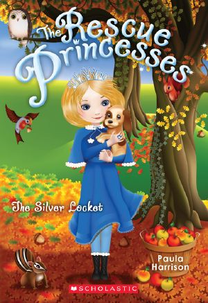 [The Rescue Princesses 09] • The Silver Locket